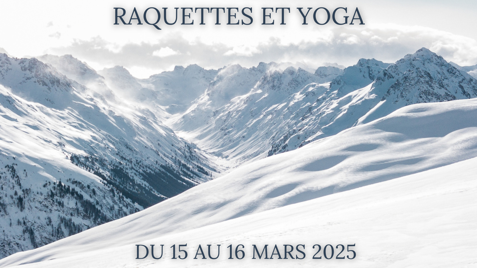 Week-end 'Randonnée raquettes et Yoga