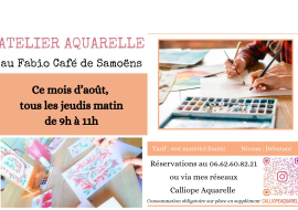 Atelier Aquarelle au Fabio Cafe de Samoens - Programme Aout 2024