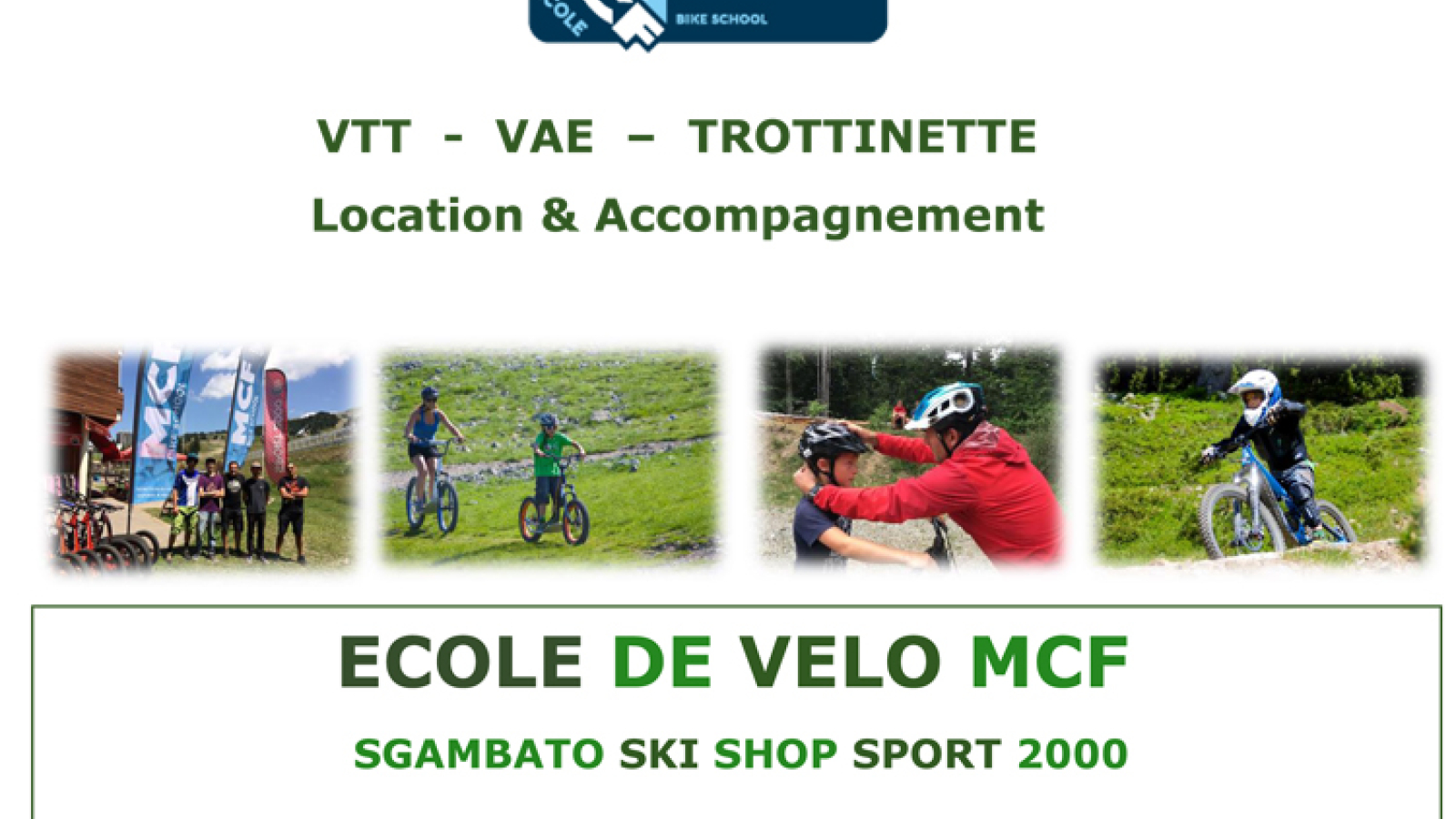 Chamrousse MCF Bike School «Sgambato Mountain Activities»