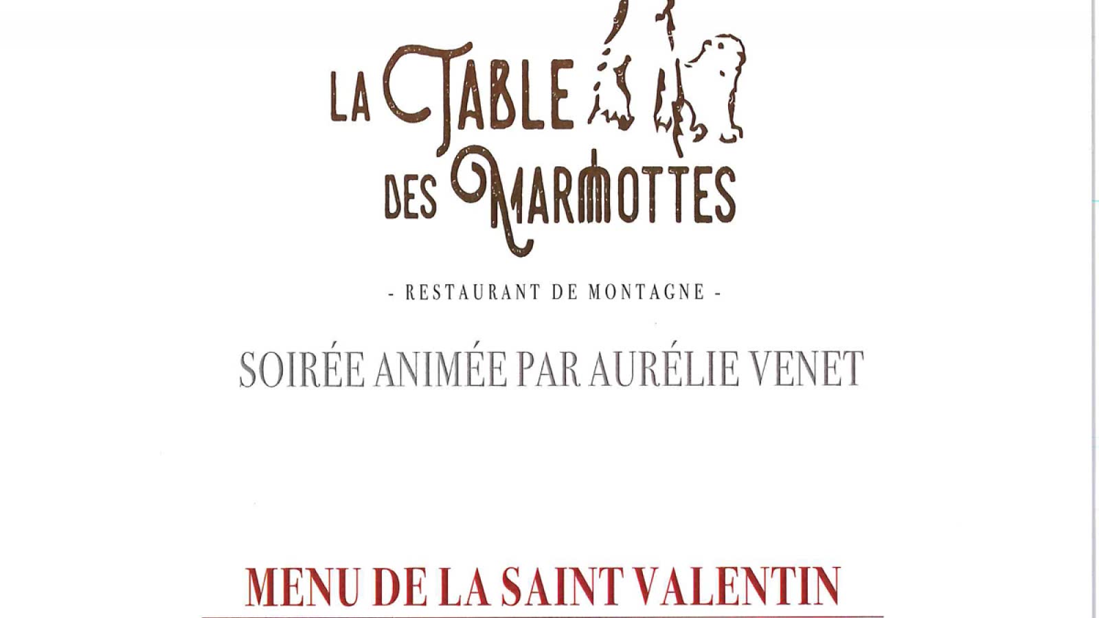 St Valentin à La Table des Marmottes