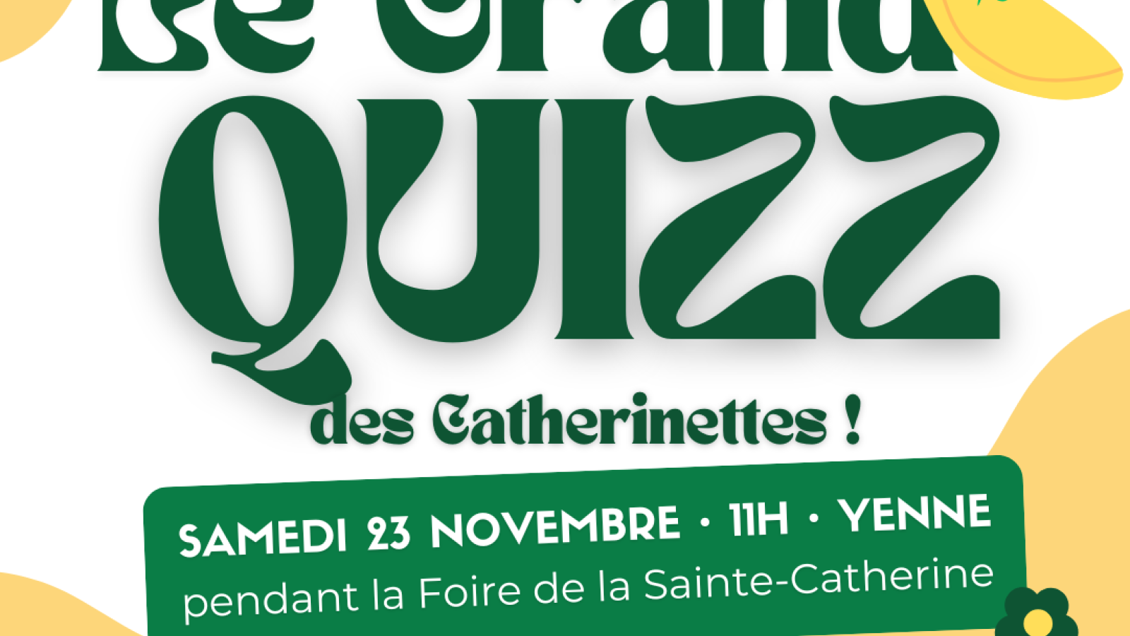 Le Grand Quizz des Catherinettes !_Yenne